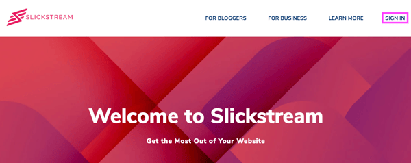 Slickstream Sign Up